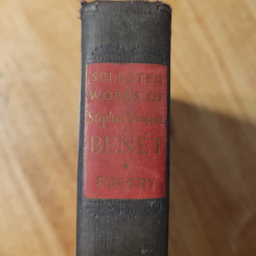 VINTAGE The Selected Works of Stephen Vincent Benet: Poetry Vol 1 HB 1942